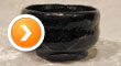 茶道具 - Utensils for the Tea Ceremony